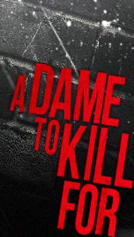 Frank Millerin Sin City: A Dame to Kill For Frank Millerin Sin City: A Dame to Kill For